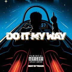 Do it my way