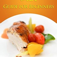 Get [EPUB KINDLE PDF EBOOK] Paleo Free: Diet Guide for Beginners - Over 50 Paleo Free Diet Recipes f