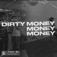 DIRTY MONEY (Prod. bassobeatz)[vid in description]
