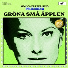 Monica Zetterlund - Gröna små äpplen (Pelikanen Remix)