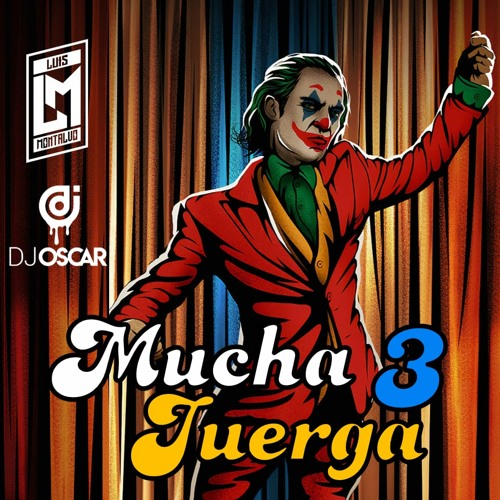 Mucha Juerga (Vol III)