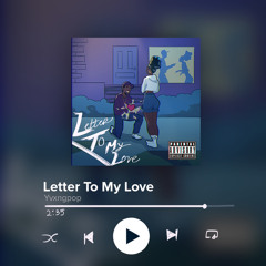 LETTER TO MY LOVE MASTER