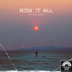 Risk It All