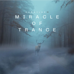 Miracle Of Trance