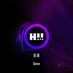 O:B - Gone
