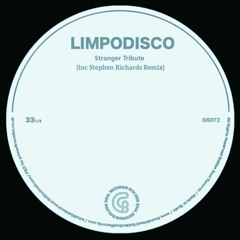 Limpodisco - Stranger Tribute (Stephen Richards Remix) (Preview)