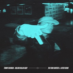 Tommy Richman - Million Dollar Baby (The Funk Hunters & Kotek Remix) - FREE DOWNLOAD