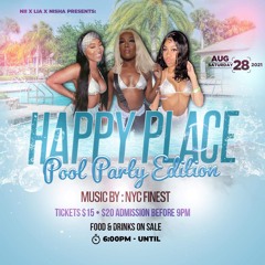 Happy Place *AUGUST 28TH 2021* Promo Mix @IamTheBrooklynKid X @The_Dj_Schedule