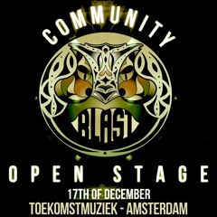 Amsterdam Blast Events - Community Open Stage by NayaJayan
