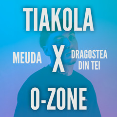 Tiakola X O-Zone - Meuda X Dragostea Din Tei (Tom Monjo Transition Edit) FREE DL