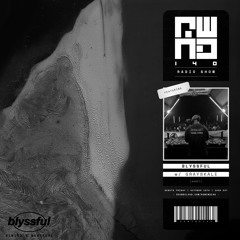 REWINDRADIO_056 ft. Blyssful [Montreal Takeover]