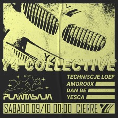 Y4 Collective x Sala Planta Baja (GRANADA) - Techniscje Loef // Dan Be // Yesca // Amoroux