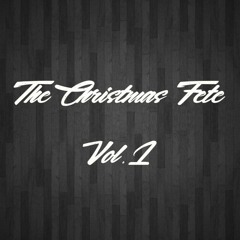The Christmas Fete Vol.1