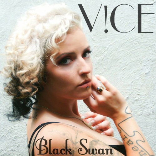 Stream Black Swan by V!CE | Listen online for free on SoundCloud