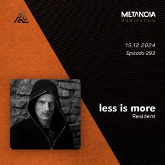 Metanoia pres. Less is more △ Hypnotic Insomnio [Summer]