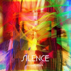 Silence - Michael Gogol