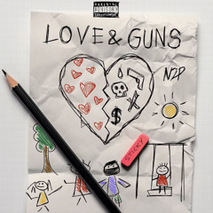 Sticky - Love & Guns