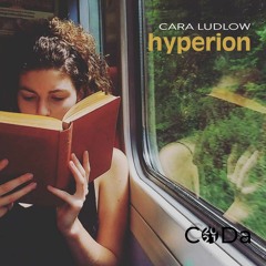 Hyperion - Cara Ludlow (sample)