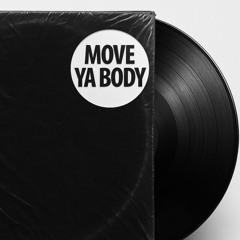 MOVE YA BODY
