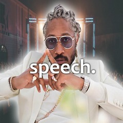 [FREE] Future Type Beat l speech. l by edytude