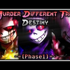 Murder Different Trio: Destiny [Phase 1]