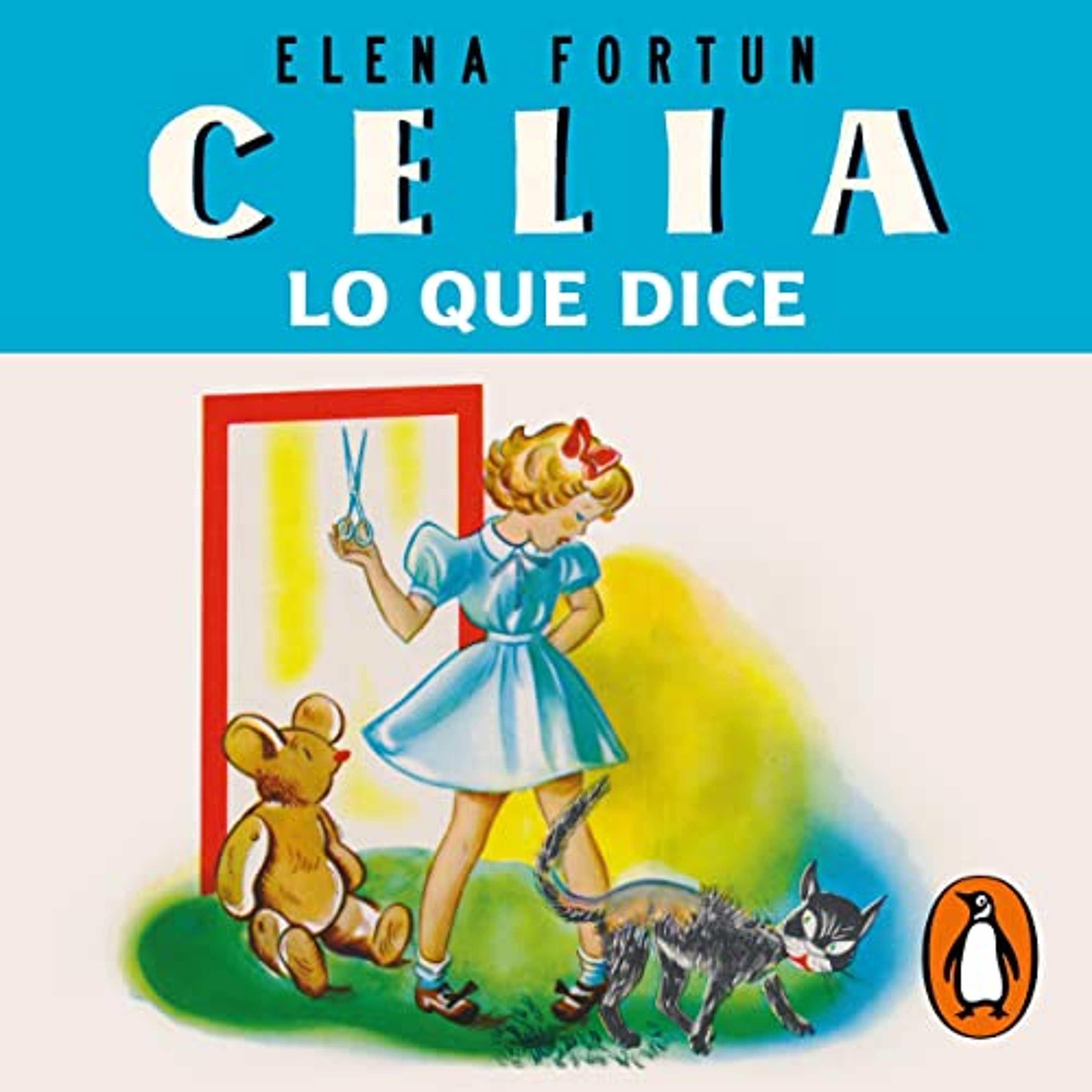 Celia, lo que dice [Celia, What She Says] (Audiolibro) | Prueba Gratis
