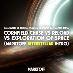 Cornfield Chase vs Reload vs Exploration Of Space (Marktoff Interstella Intro Edit)