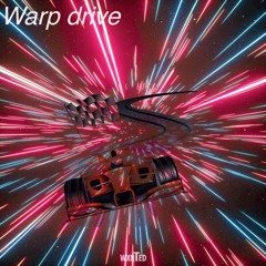 Warp drive