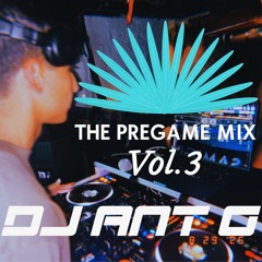 THE Pregame Mix Vol.3 (30W Edition)