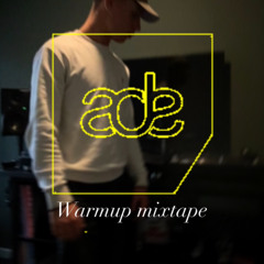 ADE warmup mixtape 2025