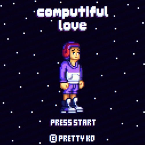 COMPUTIFUL LOVE #MIXTAPE