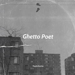 Ghetto Poet