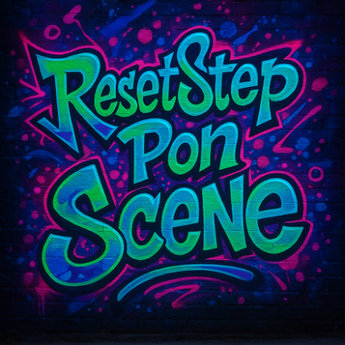 ResetStep pon scene