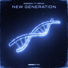 New Generation (feat. SÖFIAA)