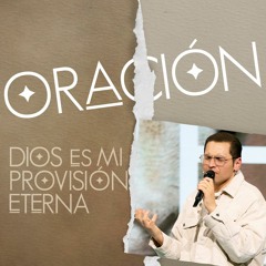 🔴 Oración de la mañana (Dios es mi provisión eterna) - 4 Mayo 2023 - Henry & Tuti González