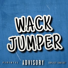 SWB & 814Gbaby - Wack Jumper (Remix)
