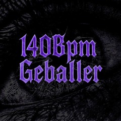 140Bpm Geballer - h3nnesy.