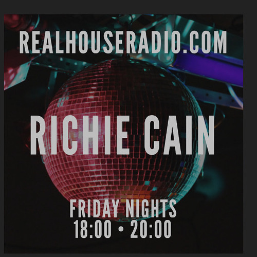 Weekends With Richie Cain 6:6:25 Realhouse Radio