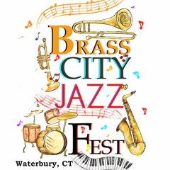 The Groove Show - Brass City Jazz Fest 2023  Al Taylor