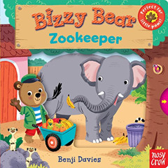 View PDF 🗃️ Bizzy Bear: Zookeeper by  Benji Davies [EPUB KINDLE PDF EBOOK]
