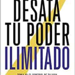 free EPUB 📬 Desata tu poder ilimitado (Spanish Edition) by Tony RobbinsJoseph McClen