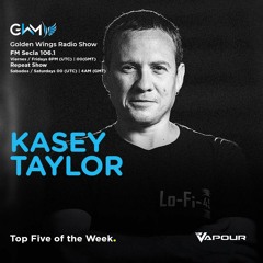 GWM Radio Show - Top Five Of The Week - Kasey Taylor 09222023