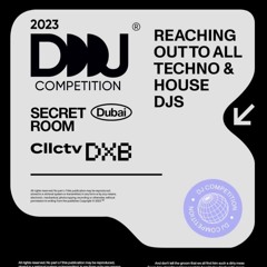 Secret Room x cllctv_dxb DJ Competition