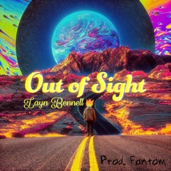 Out of Sight (prod. Fantom)