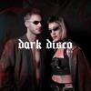 > > DARK DISCO #170 podcast by CORPPO << DJ mix artwork - Electronic music tracklist cover image
