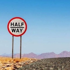 Halfway There