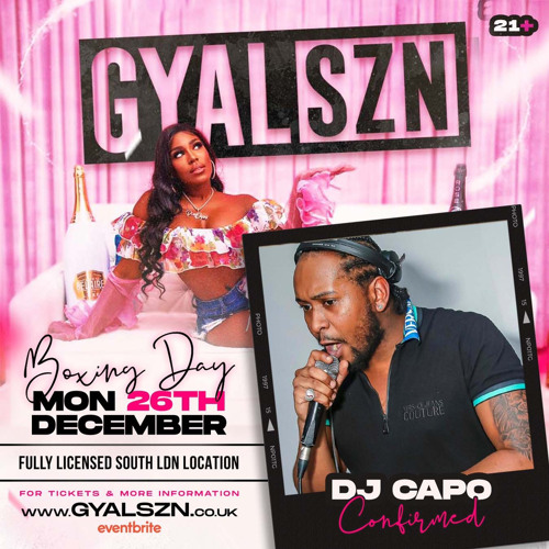 @DJCAPOUK LIVE @GYALSZN (BOXING DAY)