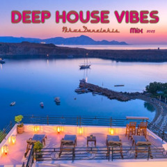 Deep House Vibes Mix  5  (2025)  Nikos Danelakis #Best of Deep Vocal House Music