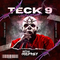 Kirk Teck 9 (Mitch Godfrey Remix)