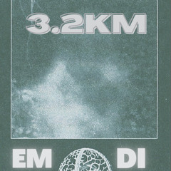 3.2KM - EM/DI [FREE DOWNLOAD]